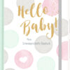 Schwangerschaftstagebuch DAILY “Hello Baby”