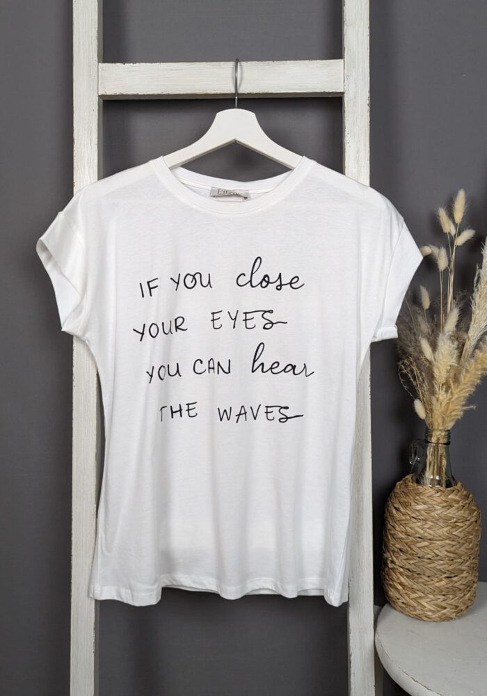 T-Shirt CLOSE YOUR EYES